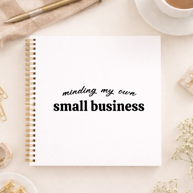 Carnet M'occuper de mes propres affaires de petit entrepr (A funny personalized design for small business owners, entrepreneur, freelancers and side hustlers)