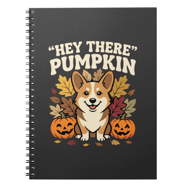 Carnet Modèle de Corgi Halloween Hey There Pumpkin (Devant)
