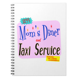 Carnet Moms Diner and Taxi Service Retro Saying
