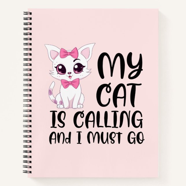 Carnet Mon chat appelle et je dois y aller (Devant)