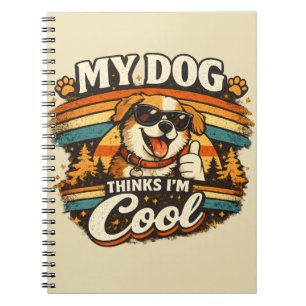 Carnet Mon chien pense que je suis cool Rétro Art Chien