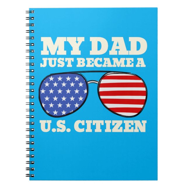 Carnet Mon papa vient de devenir citoyen américain Fier a (Devant)