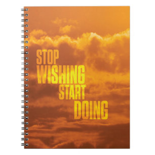 Carnet Mots Motivationnels - Arrêtez De Vouloir, Commence