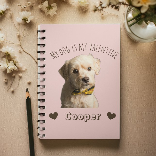 Carnet My Dog Is My Valentine – Personalized Pet (Créateur téléchargé)