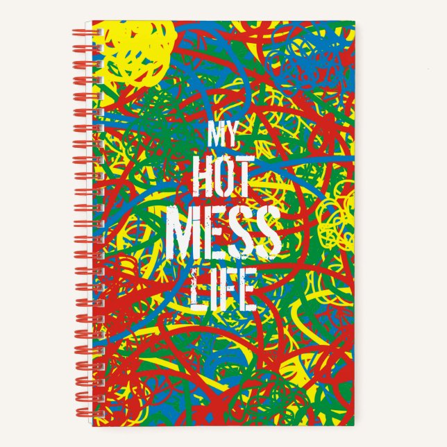 Carnet My Hot Mess Life Colorful Crazy Scribbles Abstrait (Recto)