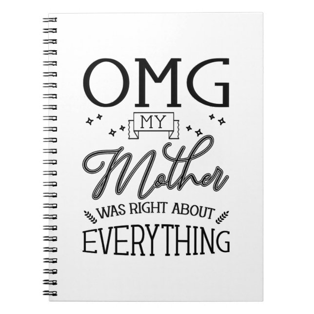 Carnet My Mother Right About Everything (Devant)
