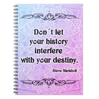 Carnet Ne laissez pas votre histoire - Citation positive