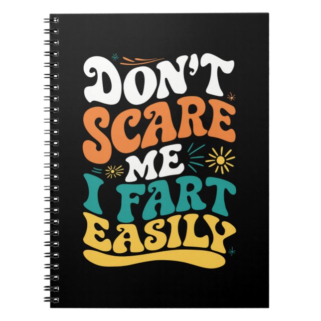 Carnet Ne me faites pas peur je péte facilement Citation  (Devant)