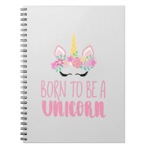 Carnet Né pour être un Imaginaire magique Unicorne