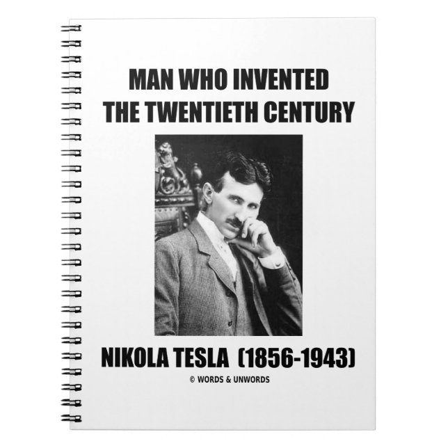 Carnet Nikola Tesla Homme Qui A Inventé Le 20ème Siècle (Devant)
