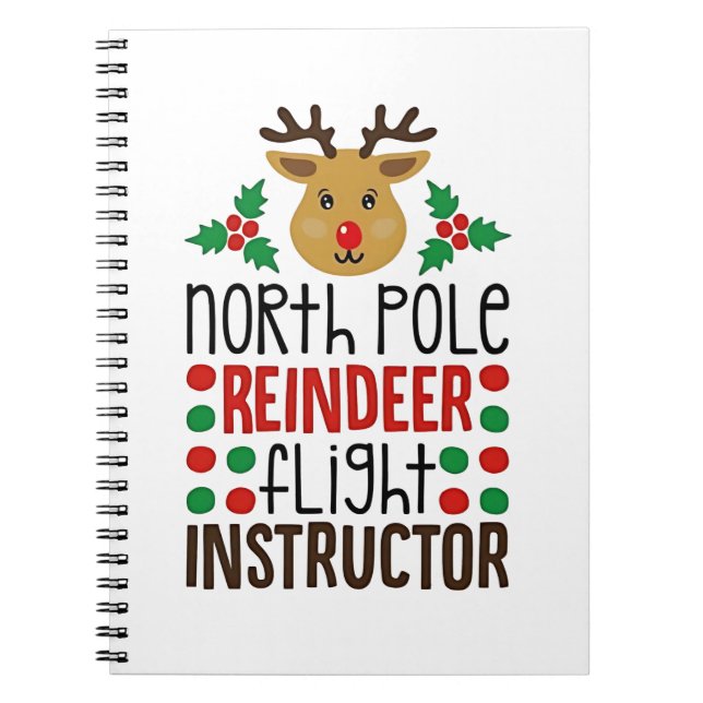 Carnet North Pole Reindeer Flight Instructor Christmas  (Devant)