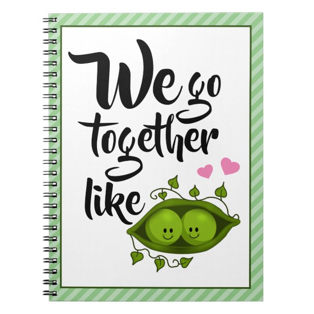 Carnet Nous allons ensemble comme deux pois dans une coss (Devant)