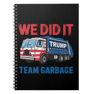 Carnet Nous l'avons fait Équipe Poubelle Trump Président 