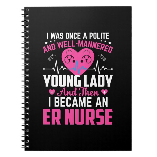 Carnet Nurse Gift I Was Once The Nice Nurse (Devant)