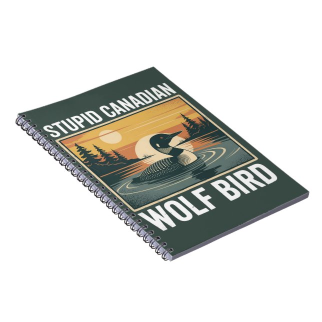 Carnet Oiseau loup canadien stupide Animal sarcastique  (Côté Droit)