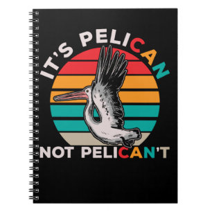 Carnet Oiseau Motivationnel Citation Pélican Observation 