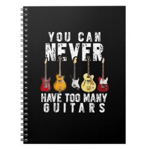 Carnet On ne peut jamais avoir trop de guitares musique d