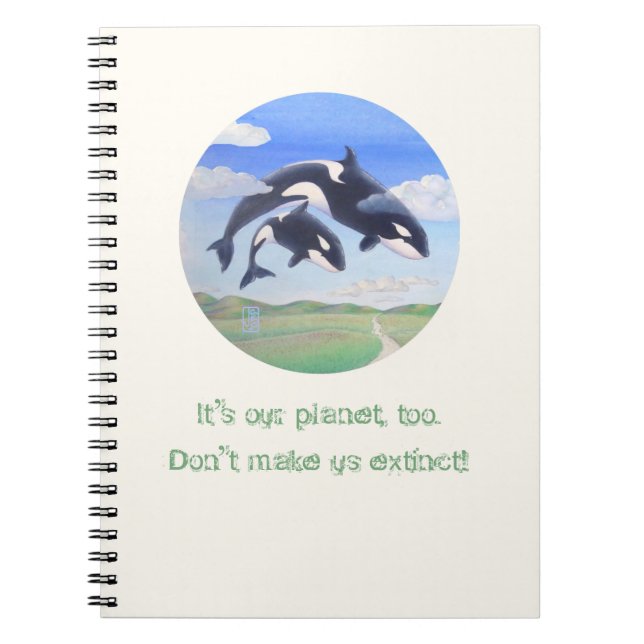 Carnet Orca Spirits "It's my planet, too!" Spiral (Devant)