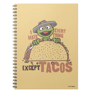 Carnet Oscar je déteste tout sauf les tacos