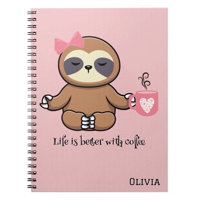 Carnet Paresseux mignon,La vie est meilleure avec du café (Devant)