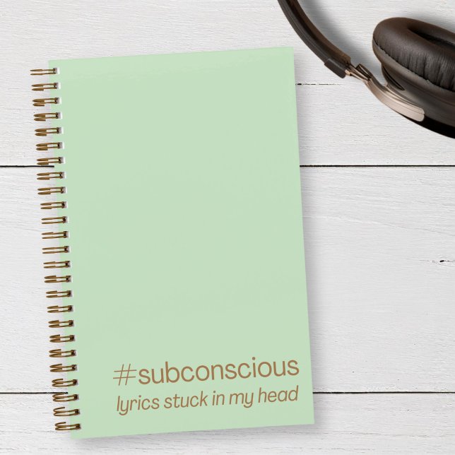Carnet "#Paroles Subconscientes bloquées dans ma tête" Jo (Record the lyrics on your mind in this mint green and gold spiral journal.)