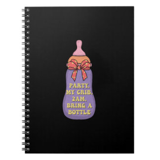 Carnet Party my crib 2am bring a bottle