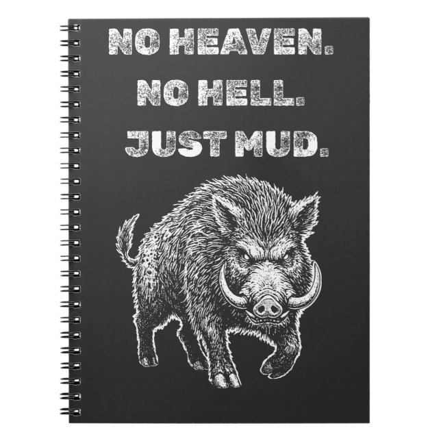Carnet Pas de Ciel. Pas d'Enfer. Juste de la Boue. (Devant)
