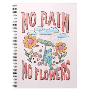 Carnet Pas de pluie Pas de fleur - Floral Inspirationnel