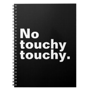 Carnet Pas de toucher amusant drôle de design introverti