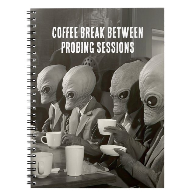Carnet Pause café après des enlèvements d'Aliens (Devant)