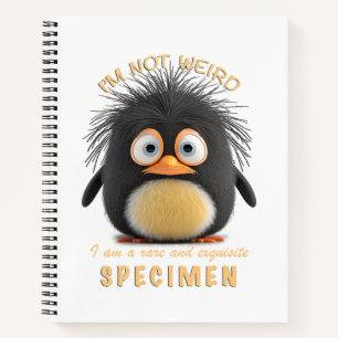 Carnet Penguin Je ne suis pas bizarre Je suis Rare Exquis
