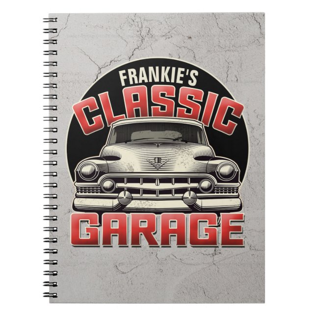 Carnet PERSONALIZED NAME Classic Car Garage Custom Shop (Devant)