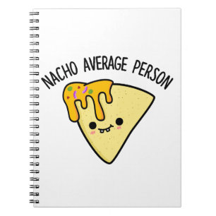 Carnet Personne pas moyenne Nacho Pun drôle de nourriture