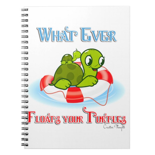 Carnet Peu importe ce qui flotte vos tortues 2 (Devant)