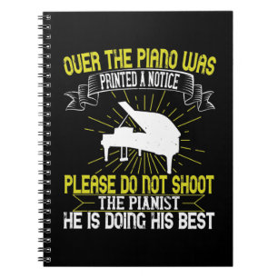 Carnet Piano - N'abattez pas le pianiste