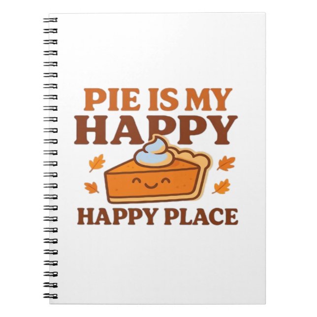 Carnet Pie Is My Happy Place - Joli Citrouille Pie Thanks (Devant)