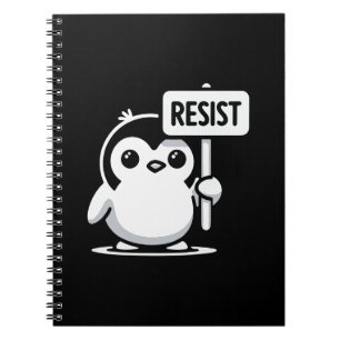 Carnet Pingouin de dessin animé portant le signe "RESIST"