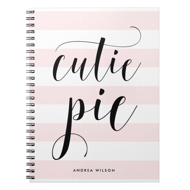 Carnet Pink Stripes Cutie Pie Calligraphie Personnalisée (Devant)