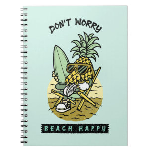 Carnet Plage Ne T'inquiète Pas Heureux – Fun Pineapple Su