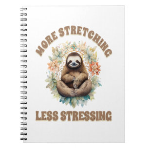 Carnet Plus d'étirement moins de stress paresseux