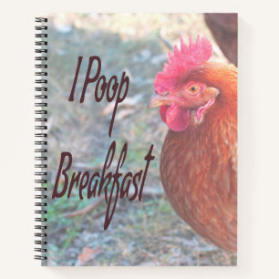 Carnet Poulet I poop Petit déjeuner Humour amusant