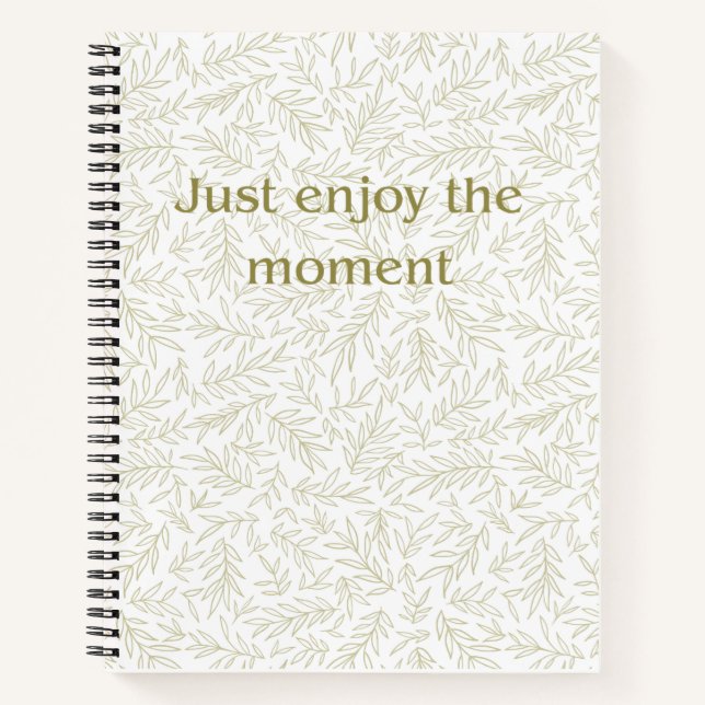 Carnet "Profitez simplement du moment" Botanique Pleine C (Devant)