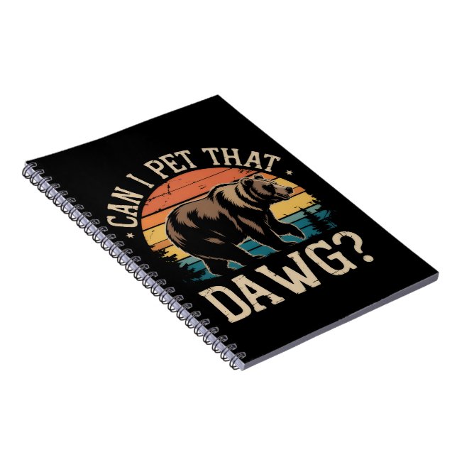 Carnet Puis-je caresser ce mème d'ours Dawg Camping Rando (Côté Droit)