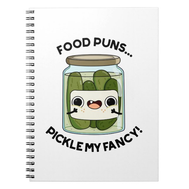 Carnet Puns de nourriture Pickle My Fancy Blague de nourr (Devant)