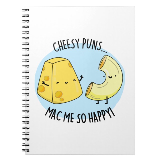 Carnet Puns Fromage Me Rend Si Heureux Pun De Nourriture  (Devant)