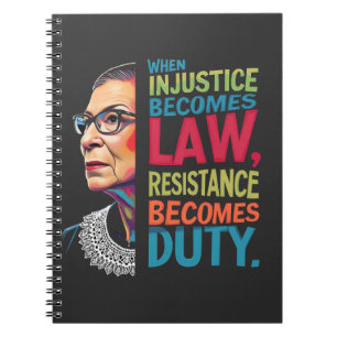 Carnet Quand l'injustice devient loi, la résistance devie