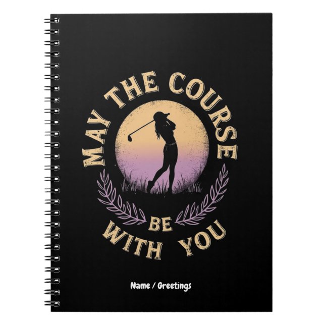 Carnet Que le terrain soit avec vous Amusant Golfer Golf  (Devant)