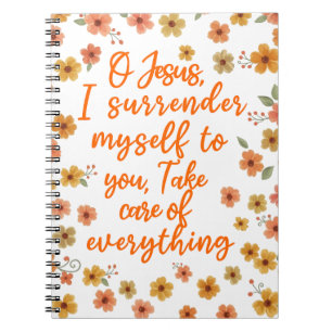 Carnet Que Ta Volonté Soit Faite Prière de Surrender Flor