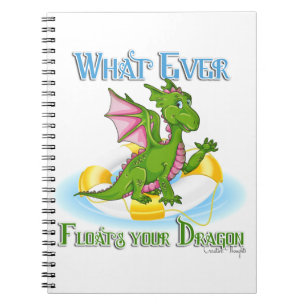 Carnet Quel Que Soit Ce Qui Flotte Votre Dragon Mignonne