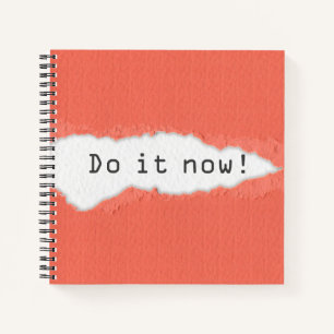 Carnet Quirky Do It Now Motivational Citation